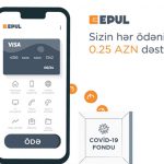 E-PUL и Visa объявили о старте кампании #EvdəQalNağdsızÖdə